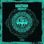 Magitman – Modish EP