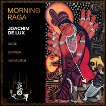 Joachim de Lux, kośa musica – Morning Raga