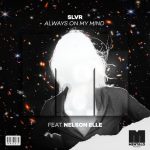 SLVR, Nelson Elle – Always On My Mind (feat. Nelson Elle) [Extended Mix]