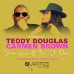 Carmen Brown, Teedy Douglas – Time Waits For No One