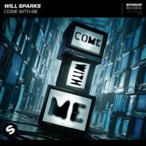 Will Sparks – Come With Me (Extended Mix)