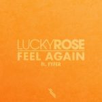 Lucky Rose, FYFER – Feel Again (Extended Mix)