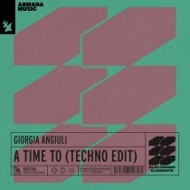 Giorgia Angiuli – A Time To – Techno Edit