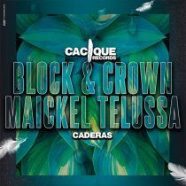 Block & Crown, Maickel Telussa – Caderas