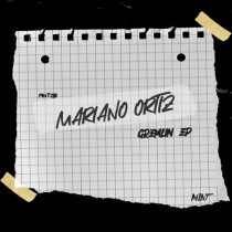Mariano Ortiz – Gremlin EP
