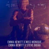 Emma Hewitt, Miss Monique – INTO MY ARMS