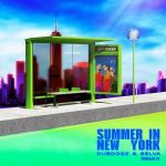 Sofi Tukker – Summer In New York (Dubdogz & Selva Extended Mix)
