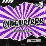 Ozkar Ramirez, Paimei – Chiquetere (Feat. Rafa Villalba) (Remix)