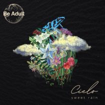 Cielo – Sweet Rain