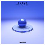 Gueva – We Dance