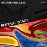 George Smeddles – Festival Track