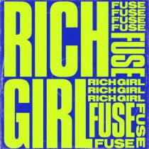 Fuse – Rich Girl