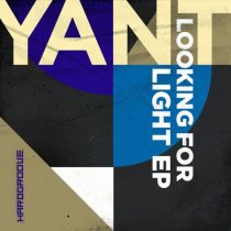 YANT – Looking For Light EP