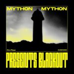 Mython – Presents Blackout