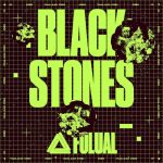 FOLUAL – Black Stones