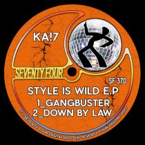 KA!7 – Style Is Wild