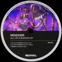 Rendher – All of A Sudden EP
