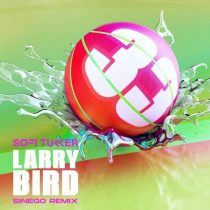 Sofi Tukker, Tuck’s Dad – Larry Bird (Sinego Extended Mix)