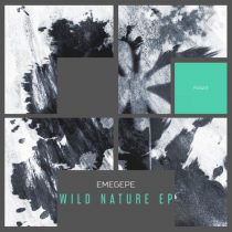 Emegepe – Wild Nature EP