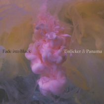 Panama, Tinlicker – Fade Into Black (Extended Club Mix)