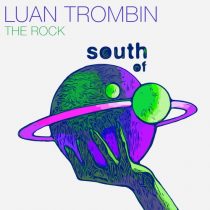 Luan Trombin – The Rock