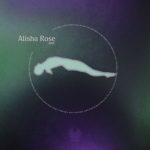 Alisha Rose – Aire