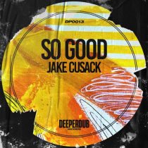 Jake Cusack – So Good