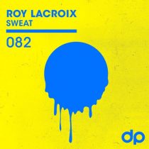 Roy LaCroix – Sweat