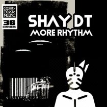 Shay DT – More Rhythm