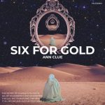 Ann Clue – Six For Gold (Extended Mix)
