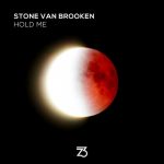 Stone Van Brooken – Hold Me