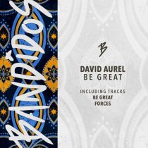 David Aurel – Be Great