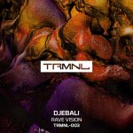 Djebali – Rave Vision