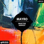 Mayro – Objective / Harvest