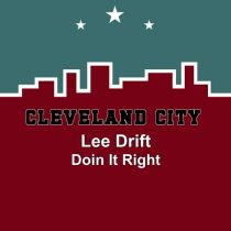 Lee Drift – Doin It Right