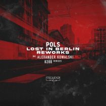 POLS – Lost in Berlin Reworks