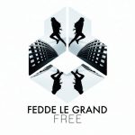 Fedde Le Grand – Free