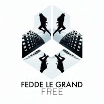 Fedde Le Grand – Free