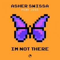Asher Swissa – I’m not There (feat. JIGI)