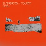 Tourist, Elderbrook – Howl