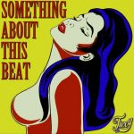 Fuxy – Something about this Beat