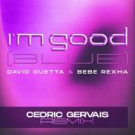 David Guetta, Bebe Rexha – I’m Good (Blue) [Cedric Gervais Extended Remix]