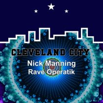 Nick Manning – Rave Operatik