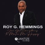 Roy G. Hemmings – You Got Everything To Make Me Happy