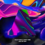 Vale Tudo, Andy Vibe – Day by Day