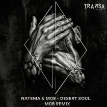 Natema, M0B – Desert Soul (M0B Remix)