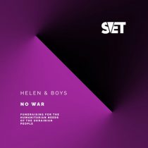 Helen&Boys – No War