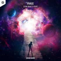 RVAGE – Claim What’s Yours – Extended Mix