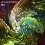 Goom Gum, 3GGER – Pray