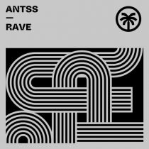 Antss – Rave